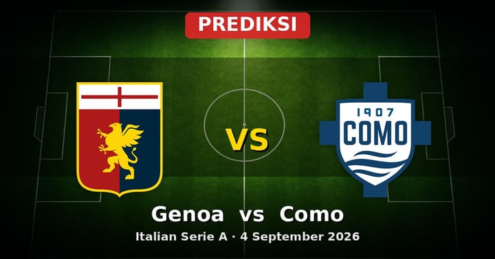 Prediksi Genoa vs Como Liga Serie A 4 September 2026